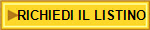 RICHIEDI IL LISTINO